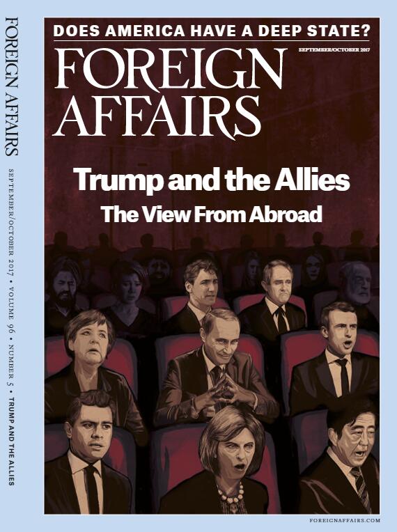 Foreign Affairs（外交事务）2017年9-10月刊