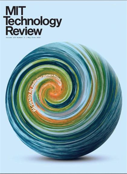 麻省理工科技评论（MIT Technology Review）2020年5-6月合刊