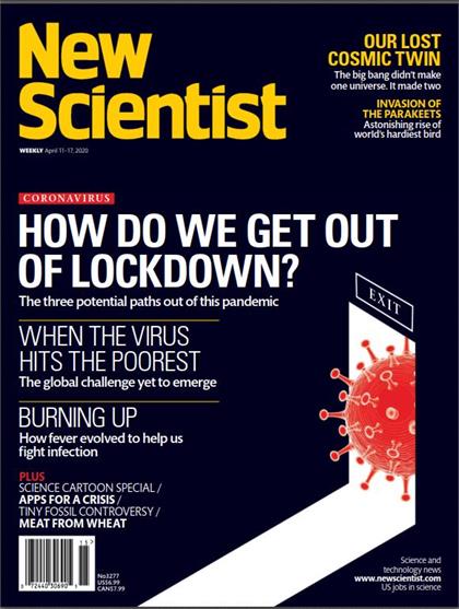 新科学家（New Scientist）2020年4月11日