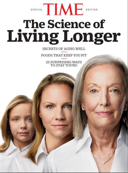 时代周刊（Time）特刊 – The Science Of Living Longer 2019