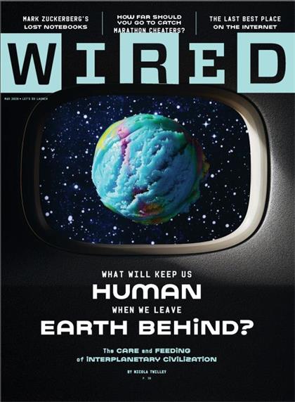 【美国版】连线（Wired）2020年3月