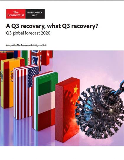 经济学人信息部（The Economist Intelligence Unit）-A Q3 Recovery, What Q3 Recovery (2020)