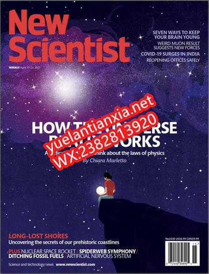 新科学家（New Scientist）2021年4月17日