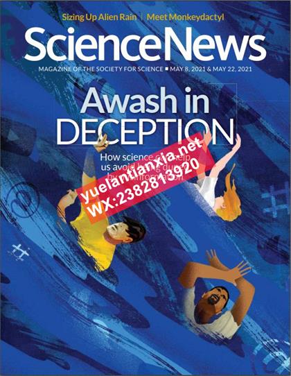 科学新闻（Science News）2021年5月8日&22日