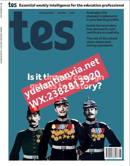 教育教学杂志（Tes Magazine）2021年2月26号
