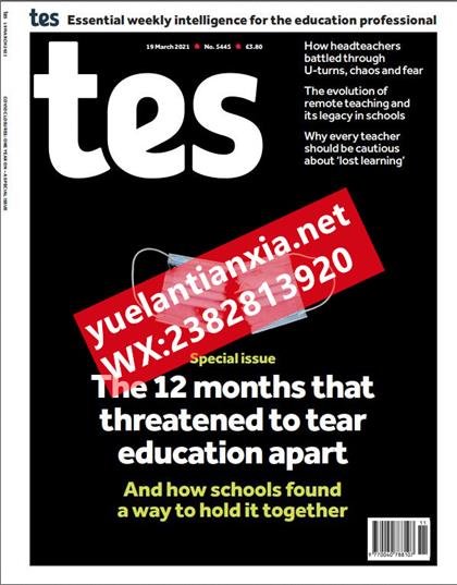 教育教学杂志（Tes Magazine）2021年3月19号