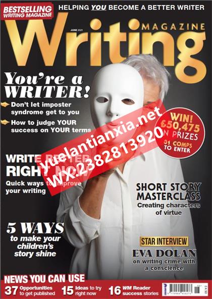 写作杂志（Writing Magazine）2021年6月