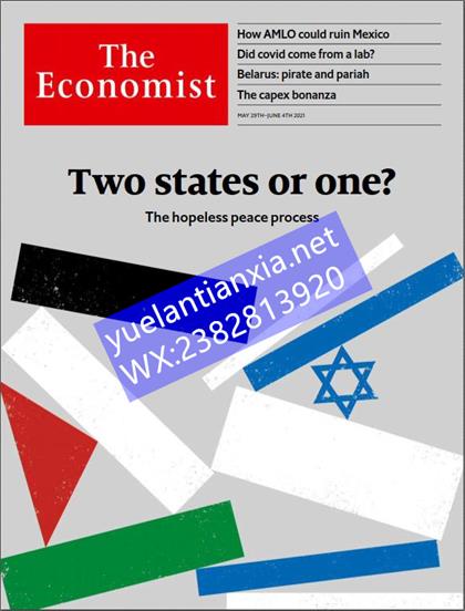 经济学人（The Economist）2021年5月29日（PDF版+音频+Kindle版）